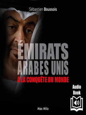 cover image of Émirats Arabes Unis. à la conquête du monde